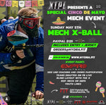 May 5th Mech X Ball Registration
